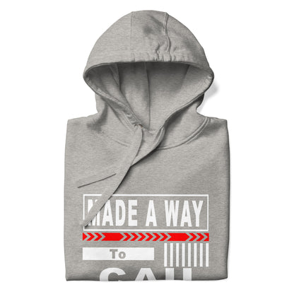 MADE A WAY TO CAU Hoodie Made A Way Apparel