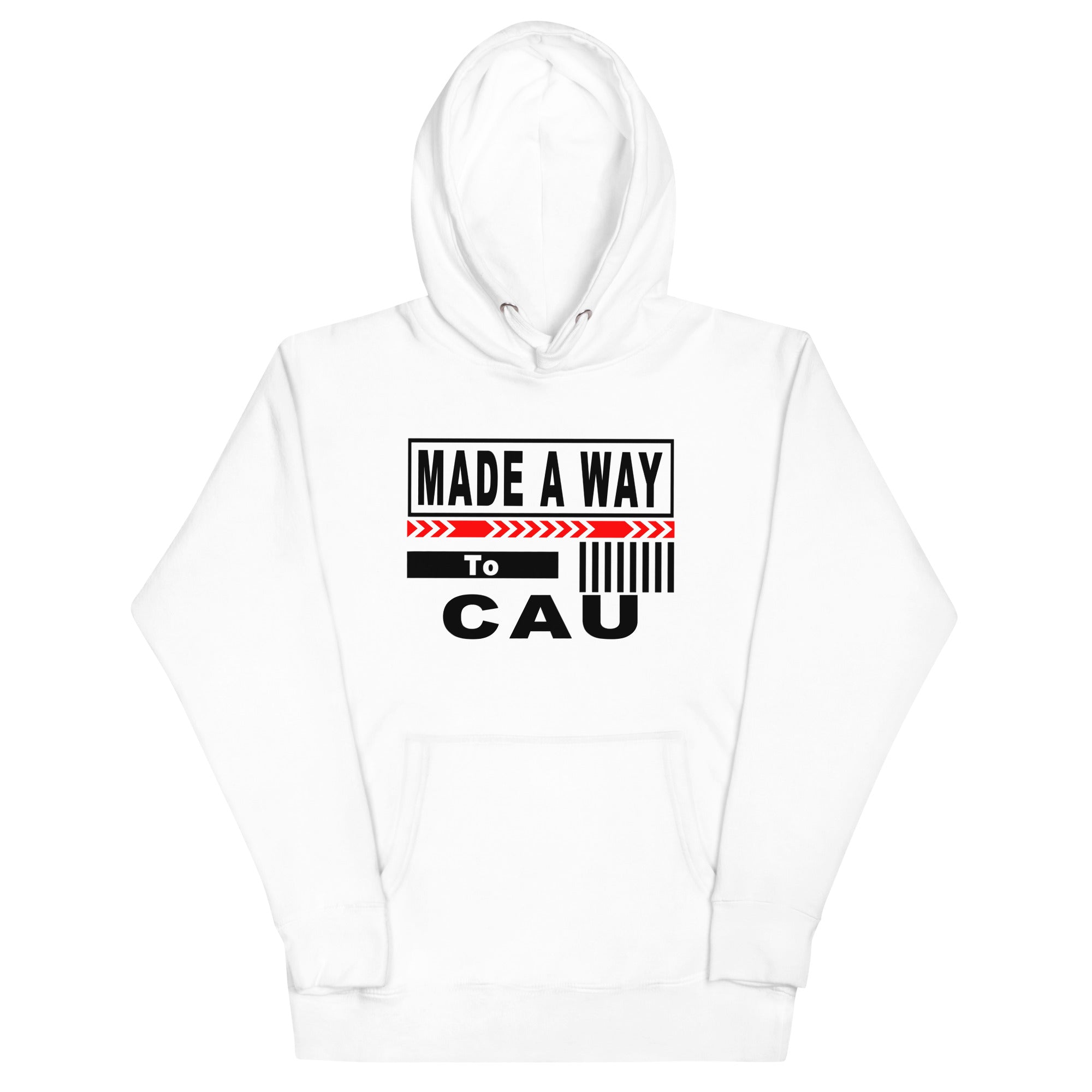 CAU Unisex Hoodie Made A Way Apparel