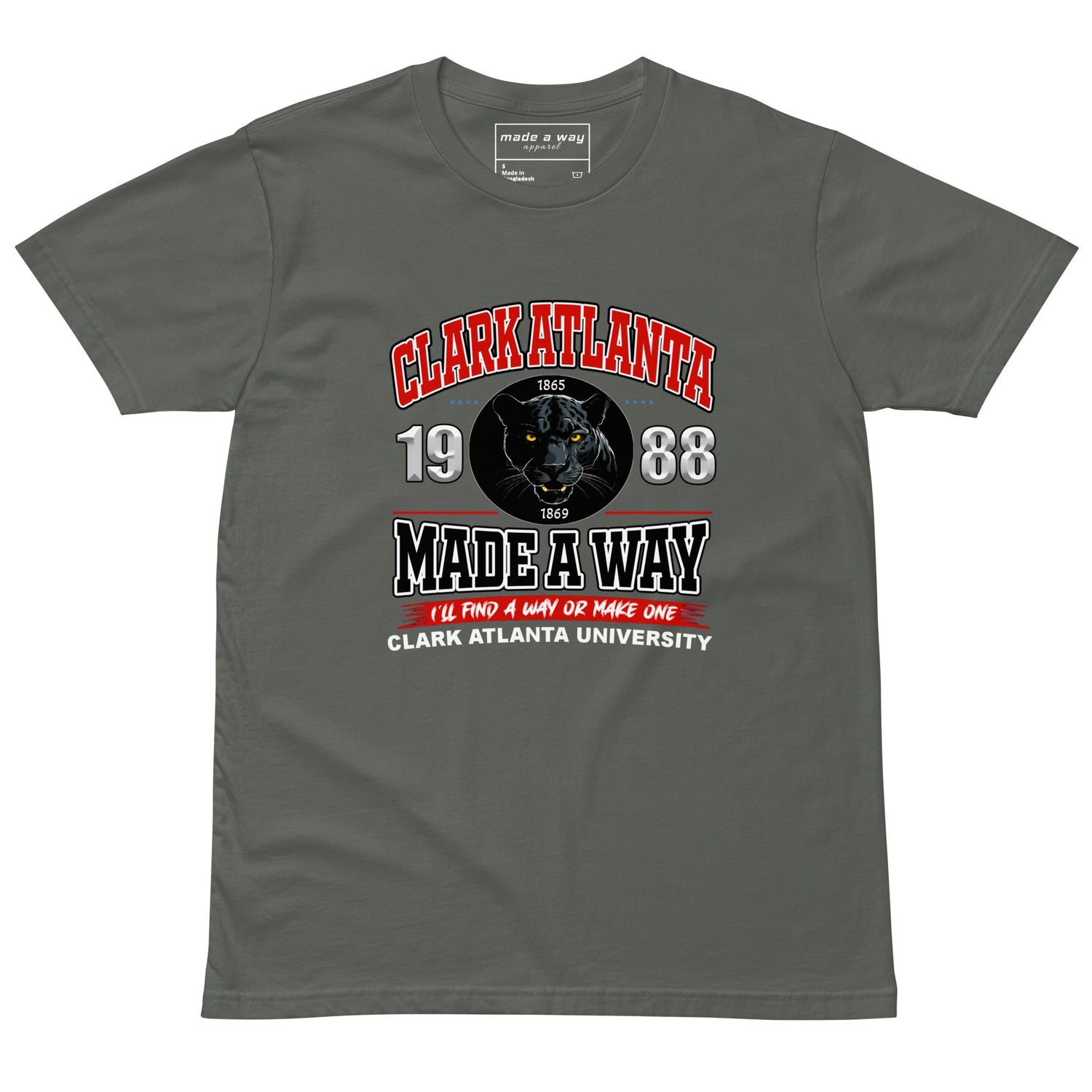 FIND A WAY OR MAKE ONE T Shirt Made A Way Apparel