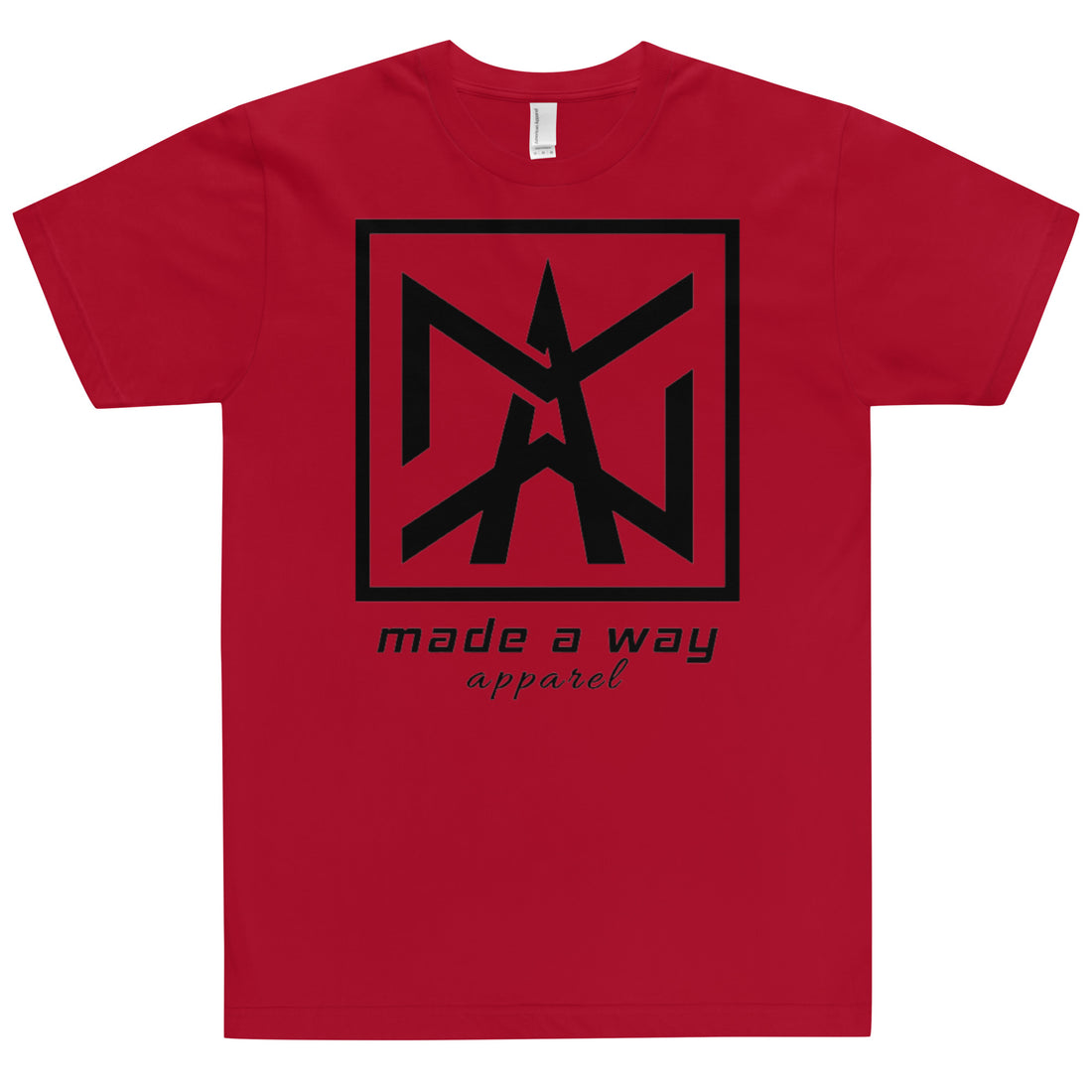 T-Shirt Made A Way Apparel